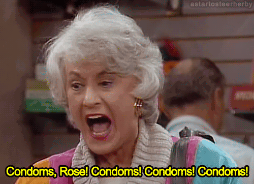 a gif that reads "Condoms, Rose! Condoms! Condoms! Condoms!"